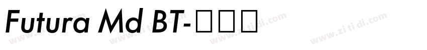 Futura Md BT字体转换 Futura Md BT字体转换